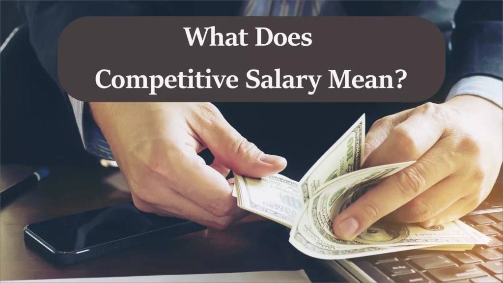 Competitive salary mean