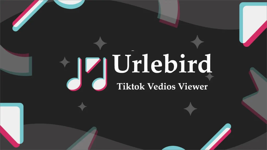 Explore Urlebird-best tiktok viewer