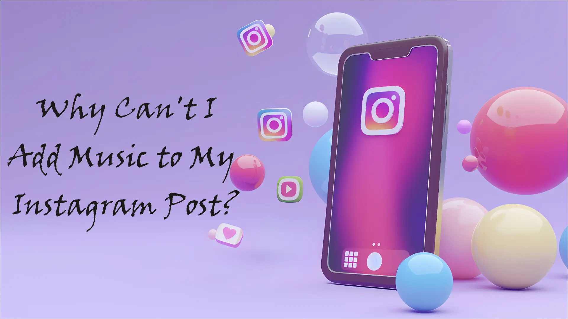 Why Can’t I Add Music To My Instagram Post?